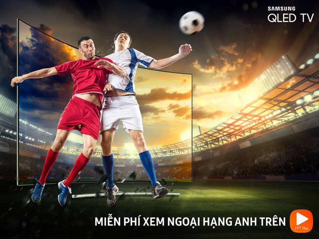 Xem giải ngoại hạng Anh độc quyền miễn phí trên TV QLED - Ảnh 3. Xem giải ngoại hạng Anh độc quyền miễn phí trên TV QLED - Ảnh 3.